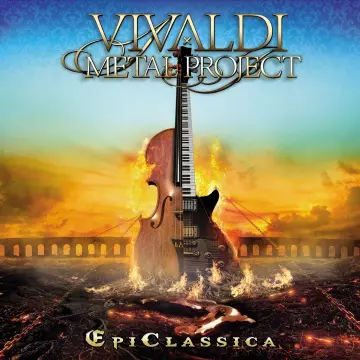 Vivaldi Metal Project - EpiClassica  [Albums]