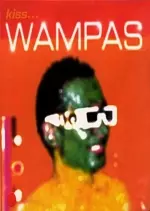 Les Wampas - Kiss... [Albums]