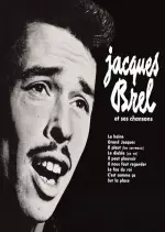 Jacques Brel - Jacques Brel Et Ses Chansons [Albums]