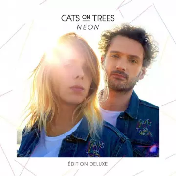 Cats on Trees - Neon (Edition Deluxe)  [Albums]