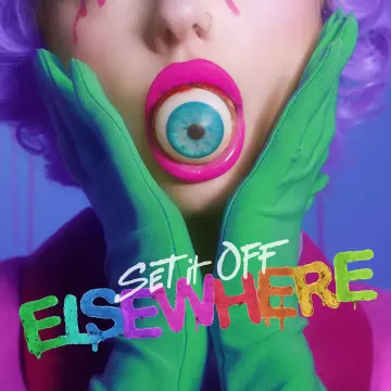 Set It Off - Elsewhere [Albums]