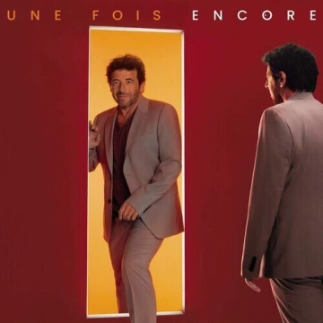 Patrick Bruel - Une fois encore (Nouvelle Version) [Albums]