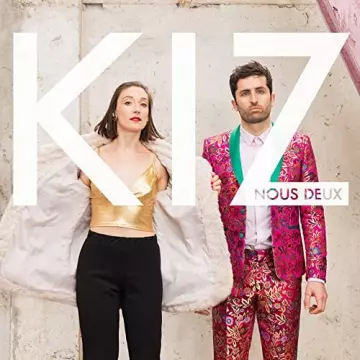 KIZ - Nous Deux [Albums]