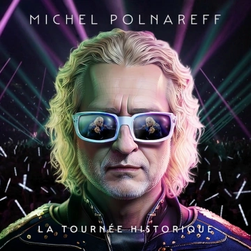 Michel Polnareff - La tournée historique (Live à l'Accor Arena, 2023)  [Albums]