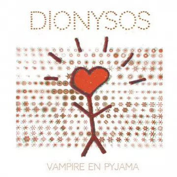 Dionysos - Vampire en pyjama [Albums]