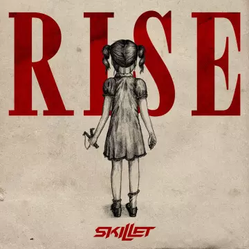 Skillet - Rise  [Albums]