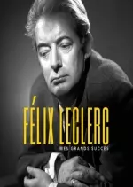 Felix Leclerc - Mes grands succes  [Albums]