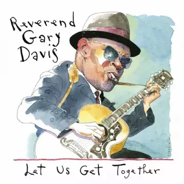 Rev. Gary Davis - Let Us Get Together  [Albums]