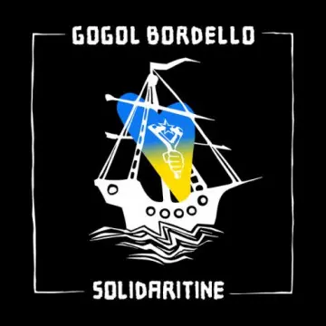 Gogol Bordello - Solidaritine  [Albums]