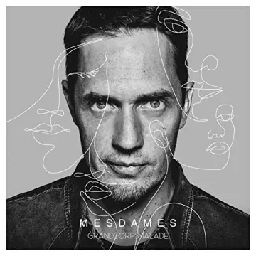 Grand Corps Malade - Mesdames [Albums]