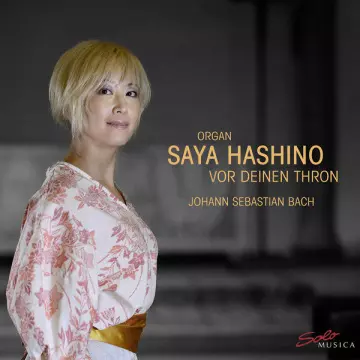 Bach - Vor deinen Thron - Saya Hashino [Albums]