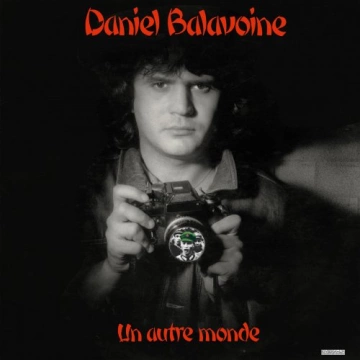 FLAC DANIEL BALAVOINE - UN AUTRE MONDE [Albums]