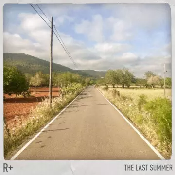 R Plus - The Last Summer  [Albums]