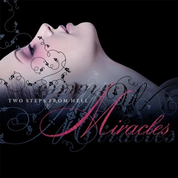 FLAC Two Steps From Hell - Miracles [Albums]