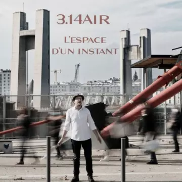 3.14Air - L’espace d’un instant [Albums]