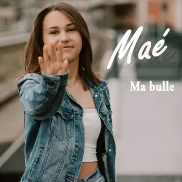 Mae - Ma bulle [Albums]