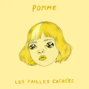 Pomme - les failles cachées  [Albums]