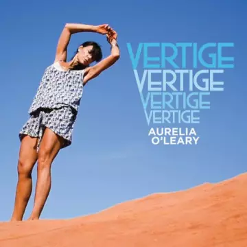 Aurélia O'leary - Vertige [Albums]