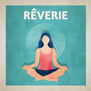 Relaxation Détente - Rêverie [Albums]