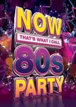 Now Thats What I Call 80S Party  [Albums]