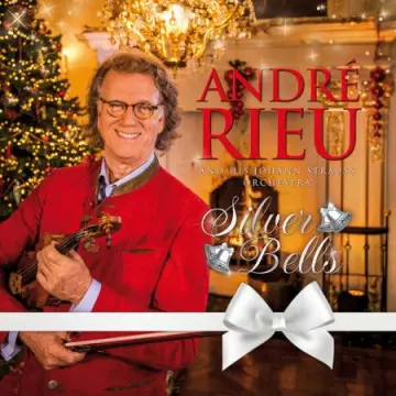 André Rieu, Johann Strauss Orchestra-Silver Bells [Albums]