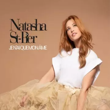 Natasha St-Pier - Je n'ai que mon âme [Albums]