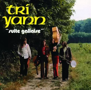 Tri Yann - Suite Gallaise [Albums]