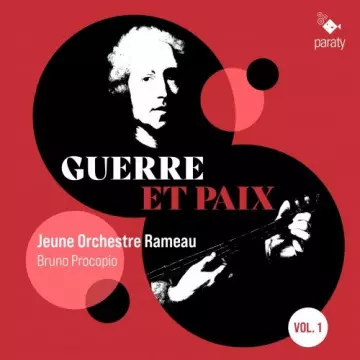 Jeune Orchestre Rameau, Bruno Procopio - Guerre et Paix [Albums]