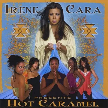 IRENE CARA - Irene Cara Presents Hot Caramel  [Albums]