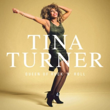 Tina Turner - Queen Of Rock 'n' Roll  [Albums]