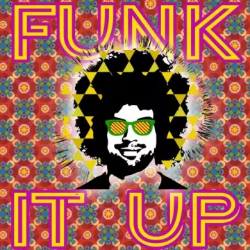 Michael Raphael - Funk It Up [Albums]