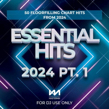 MASTERMIX ESSENTIAL HITS 2024 PART 1 [Albums]