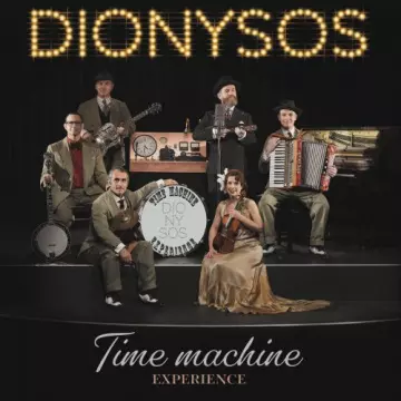 Dionysos - Time Machine Experience  [Albums]