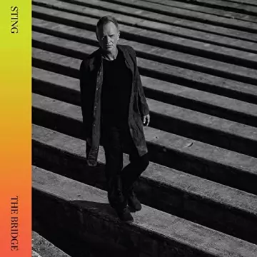 Sting - The Bridge (Deluxe) [Albums]