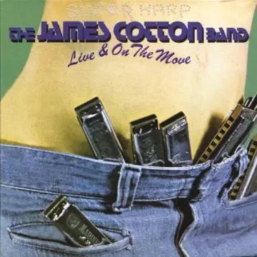 James Cotton - Live & On The Move [Albums]