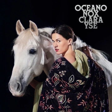 Clara Ysé - OCEANO NOX  [Albums]