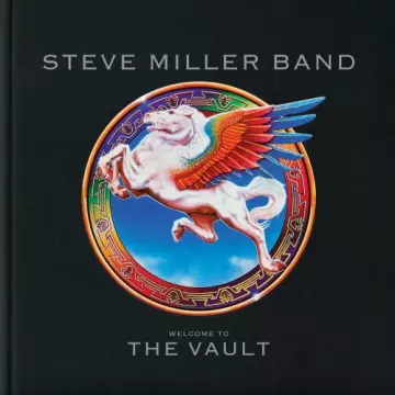 Steve Miller Band - Welcome To The Vault [Albums]