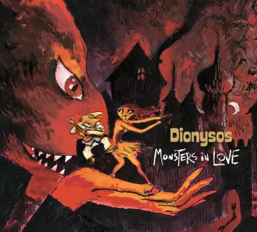 Dionysos - Monsters In Love [Albums]