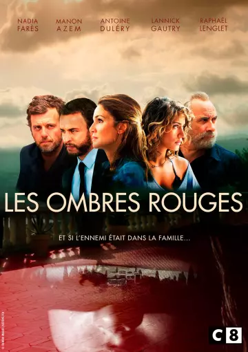 Les Ombres Rouges - Saison 1 - VF HD