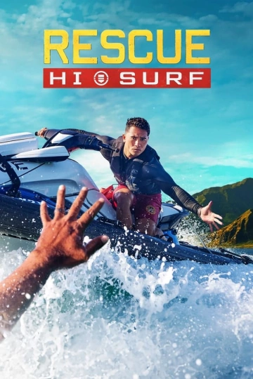 Rescue: HI-Surf - Saison 1 - vostfr