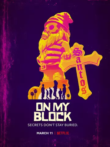 On My Block - Saison 3 - VOSTFR