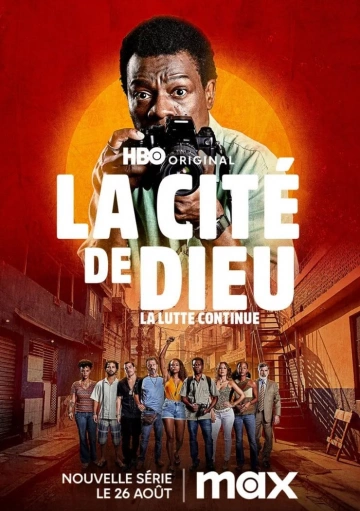 La Cité de Dieu : La lutte continue - Saison 1 - VF HD