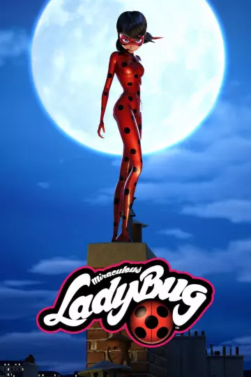 Miraculous, les aventures de Ladybug et Chat Noir - Saison 3 - VF