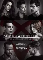 Shadowhunters - Saison 2 - VOSTFR