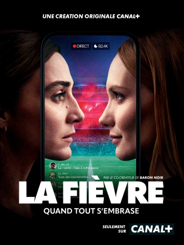 La Fièvre - Saison 1 - MULTI 4K UHD