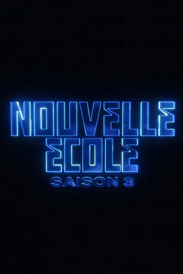 Nouvelle école - Saison 3 - VF